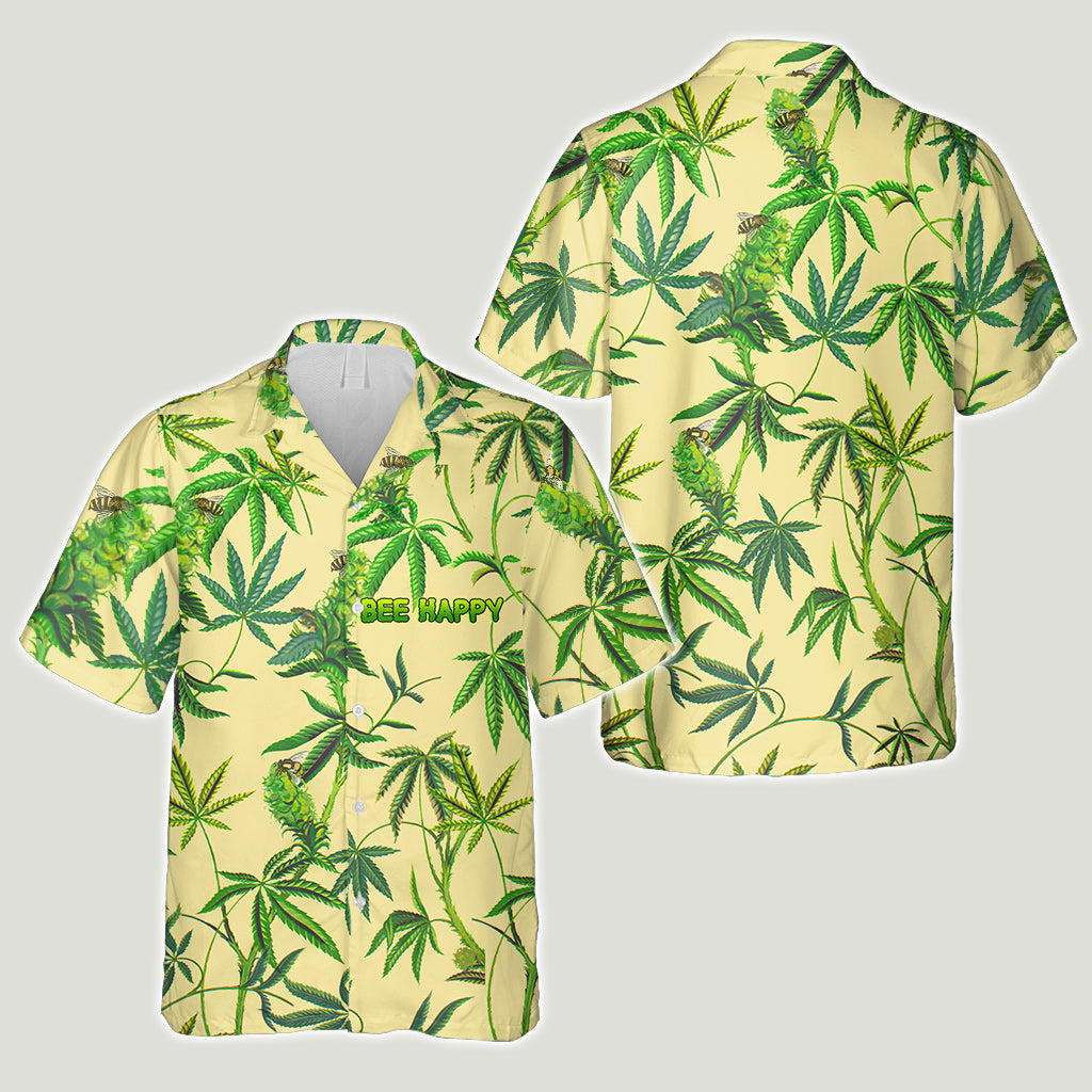 Bee Happy - Weed Hawaiian Shirt