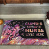 Cupid&#39;s Favorite Nurse Lives Here - Nurse Doormat
