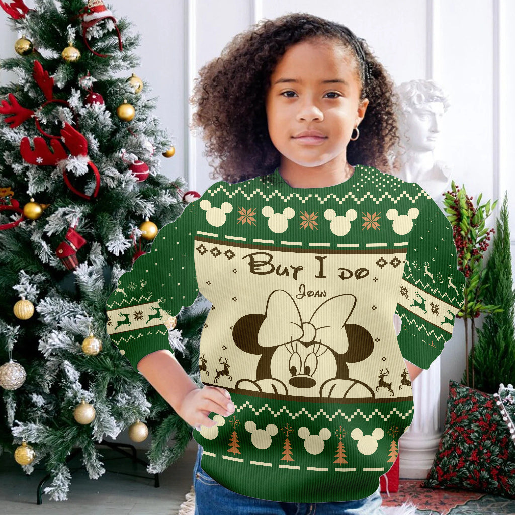 I Don't Do Matching Sweaters - Personalized Christmas Mouse Sweater