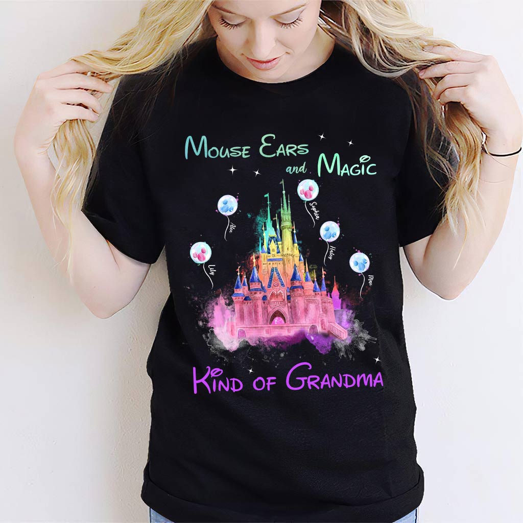 Mouse Ears And Magic Kind Of Grandma - Personalized Mouse T-shirt and Hoodie