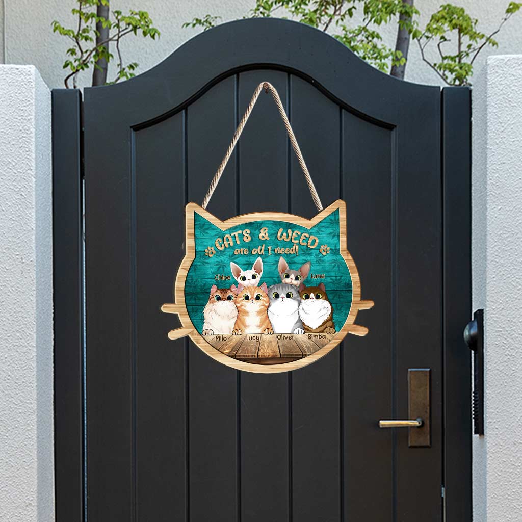 All I Need - Personalized Weed Wood Sign