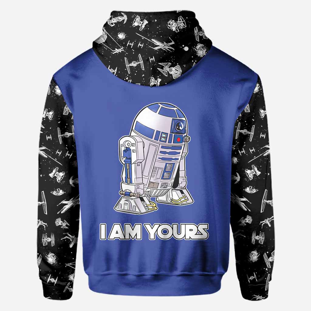 I'm Yours - Personalized The Force Hoodies