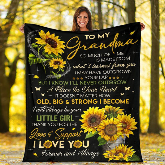 To My Grandma Sunflower From Granddaughter To My Grandma So Much Of Me Is Made From Gift For Grandma - Grandma Blanket 0921