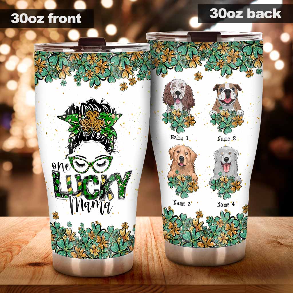 One Lucky Mama - Personalized Patrick's Day Dog Tumbler