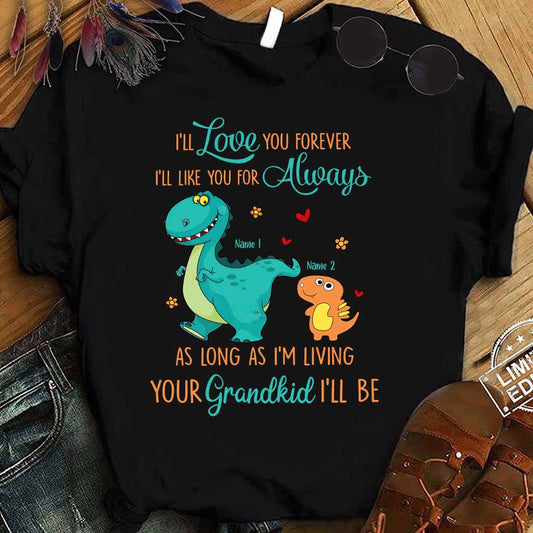 As Long As I'm Living Your Grandkid I'll Be - Personalized Mother's Day Grandma Kid Shirts
