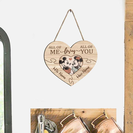 All Of Me Loves All Of You - Personalized Mouse Wood Sign
