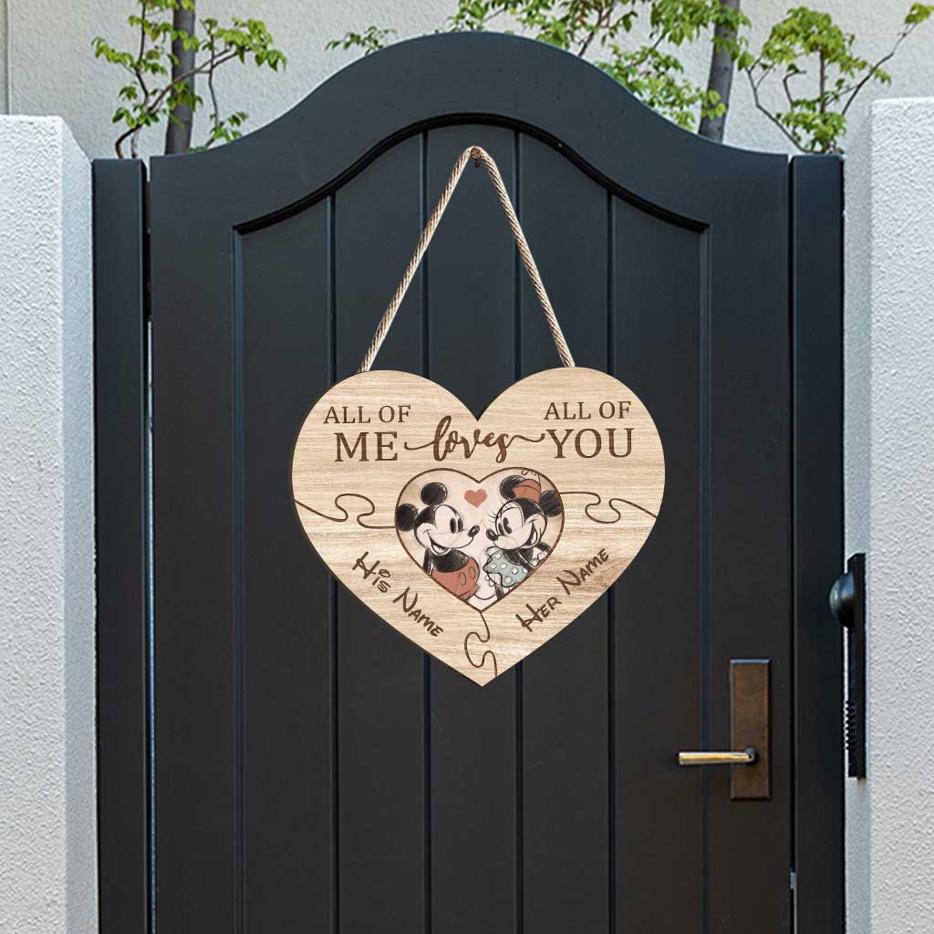 All Of Me Loves All Of You - Personalized Mouse Wood Sign