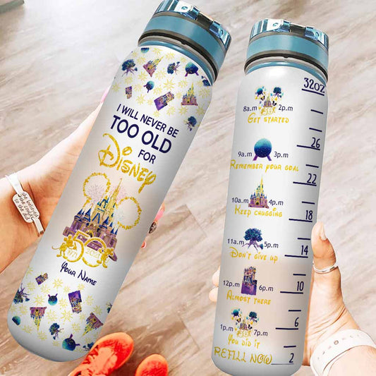 I Will Never Too Old For Magic - Personalized Mouse Water Tracker Bottle