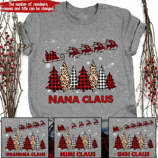 Nana Claus Reindeer Sleigh - Personalized Christmas Grandma T-shirt and Hoodie