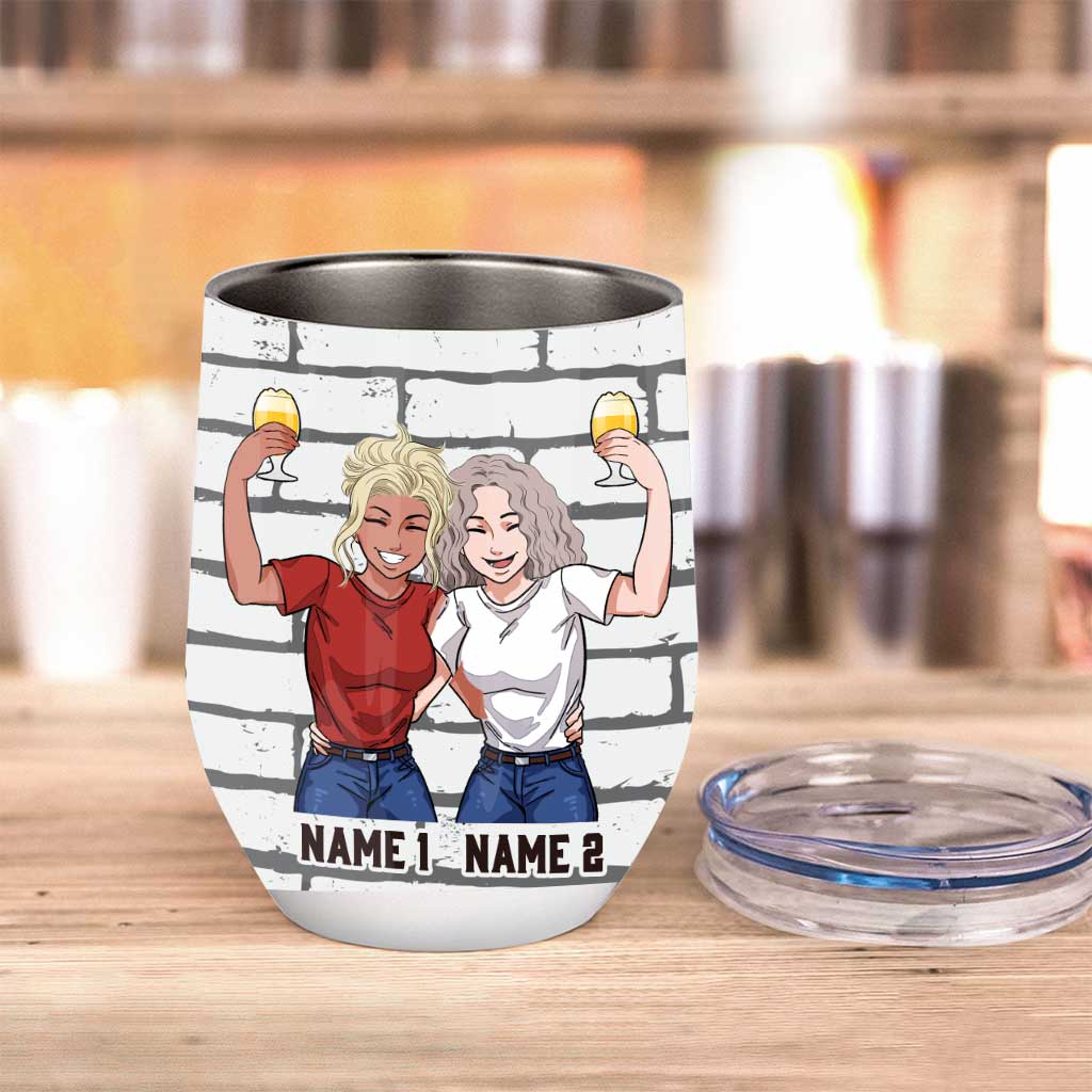 Apparently We're Trouble When We Are Together Who Knew - Personalized Bestie Wine Tumbler