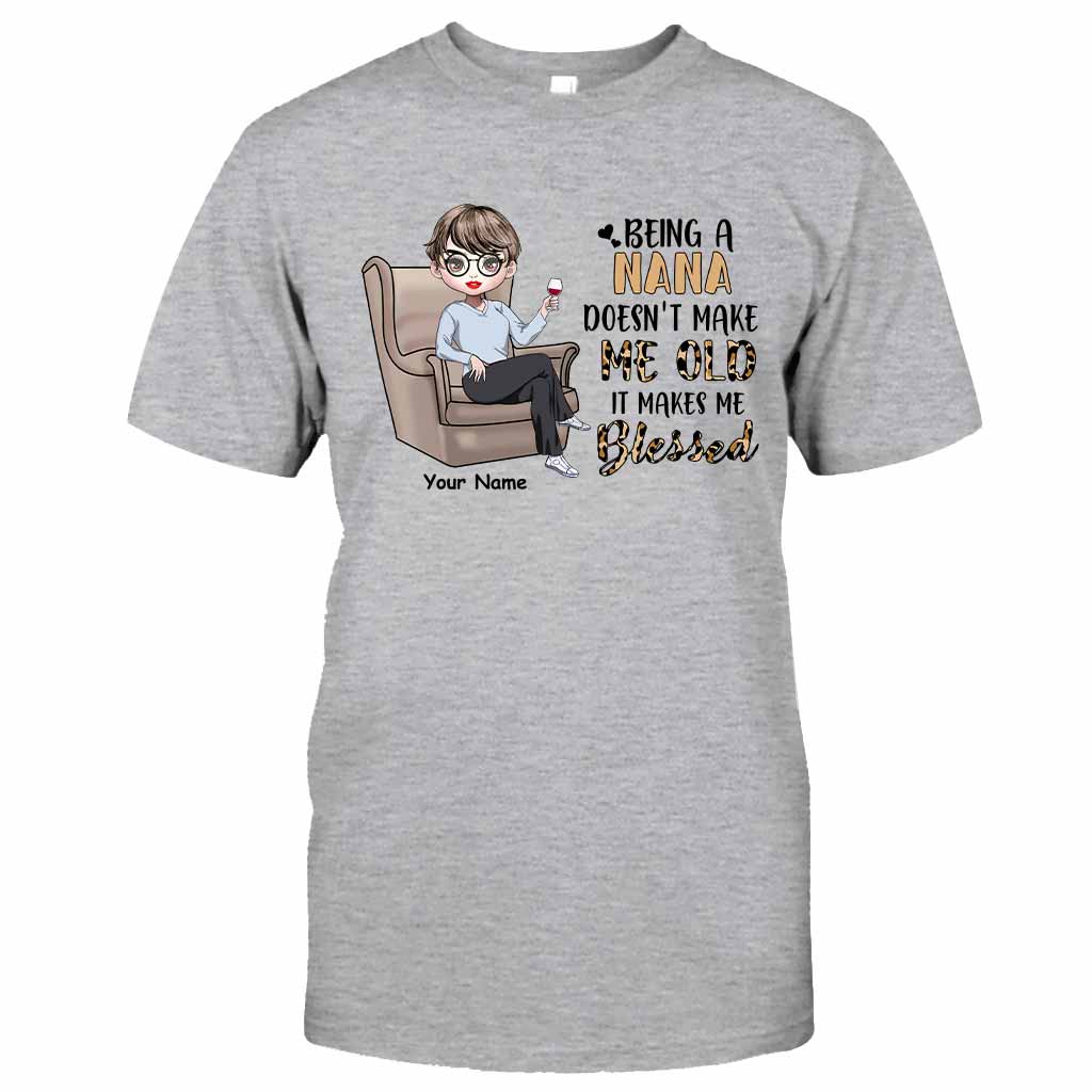 Being A Grandma Doesn't Make Me Old - Personalized Mother's Day T-shirt and Hoodie