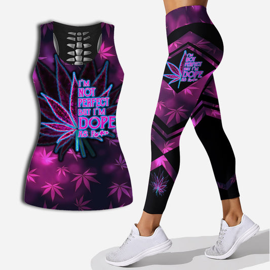 I'm Not Perfect But I'm Dope - Weed Hollow Tank Top and Leggings