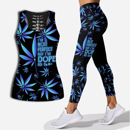 I'm Not Perfect But I'm Dope - Weed Hollow Tank Top and Leggings