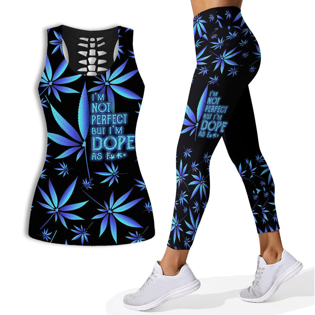 I'm Not Perfect But I'm Dope - Weed Hollow Tank Top and Leggings