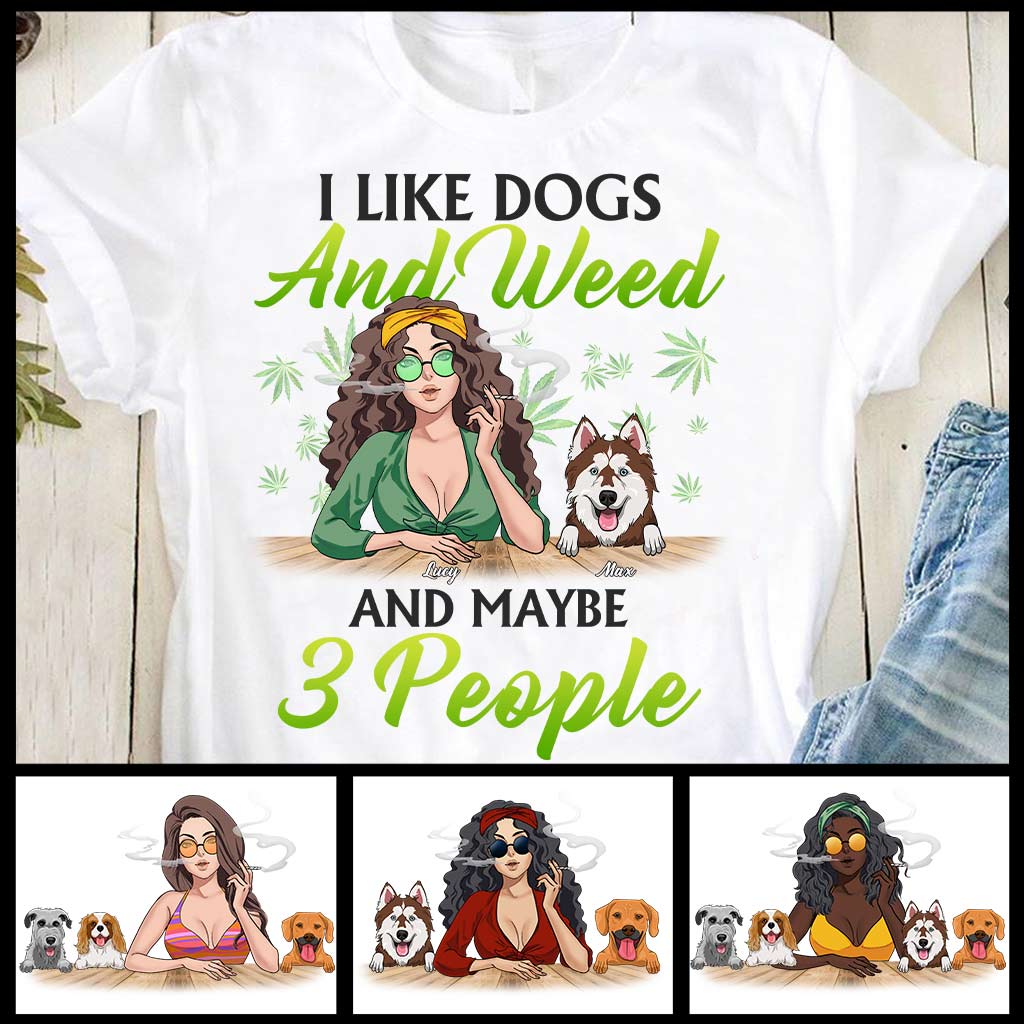 Dogs And Stoner Lover - Personalized Weed T-shirt and Hoodie