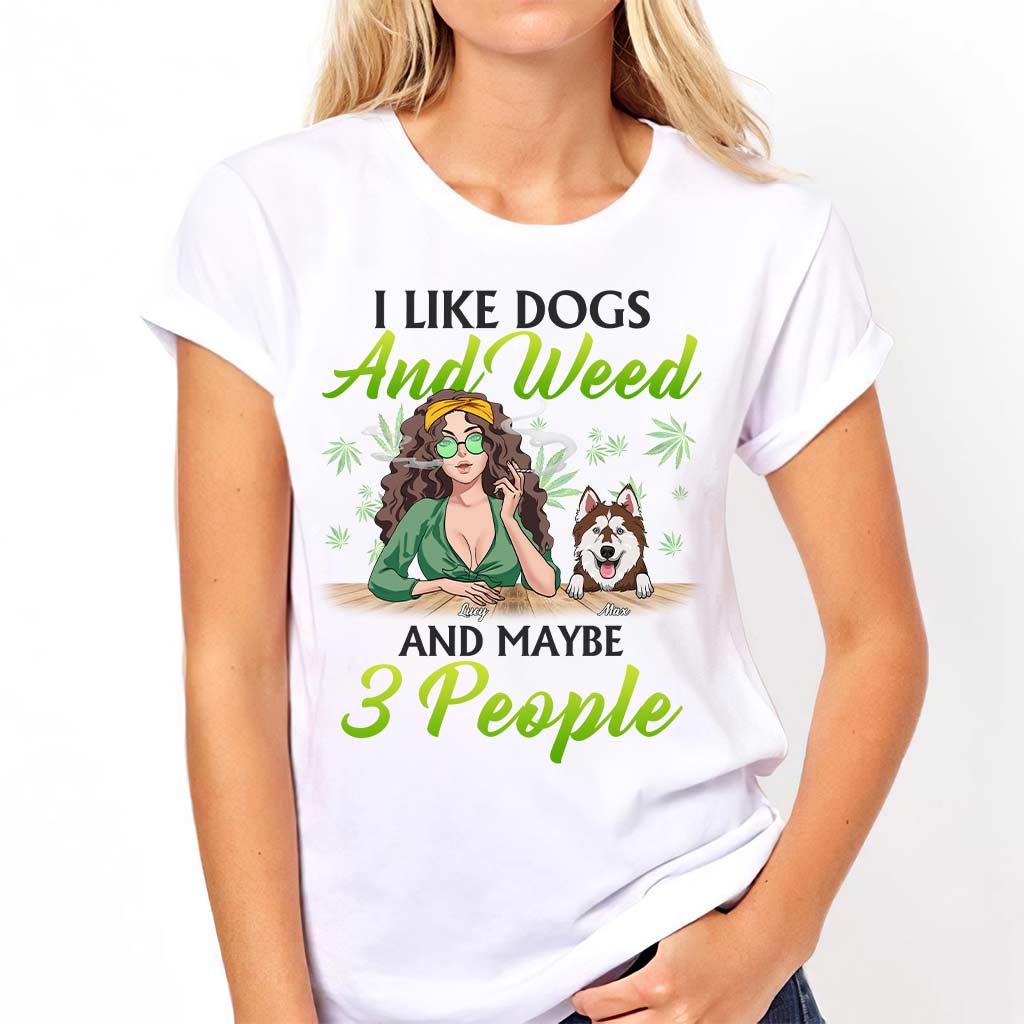 Dogs And Stoner Lover - Personalized Weed T-shirt and Hoodie
