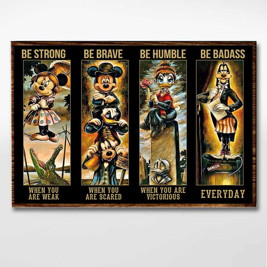 Be Strong When You Are Weak - Mouse Poster