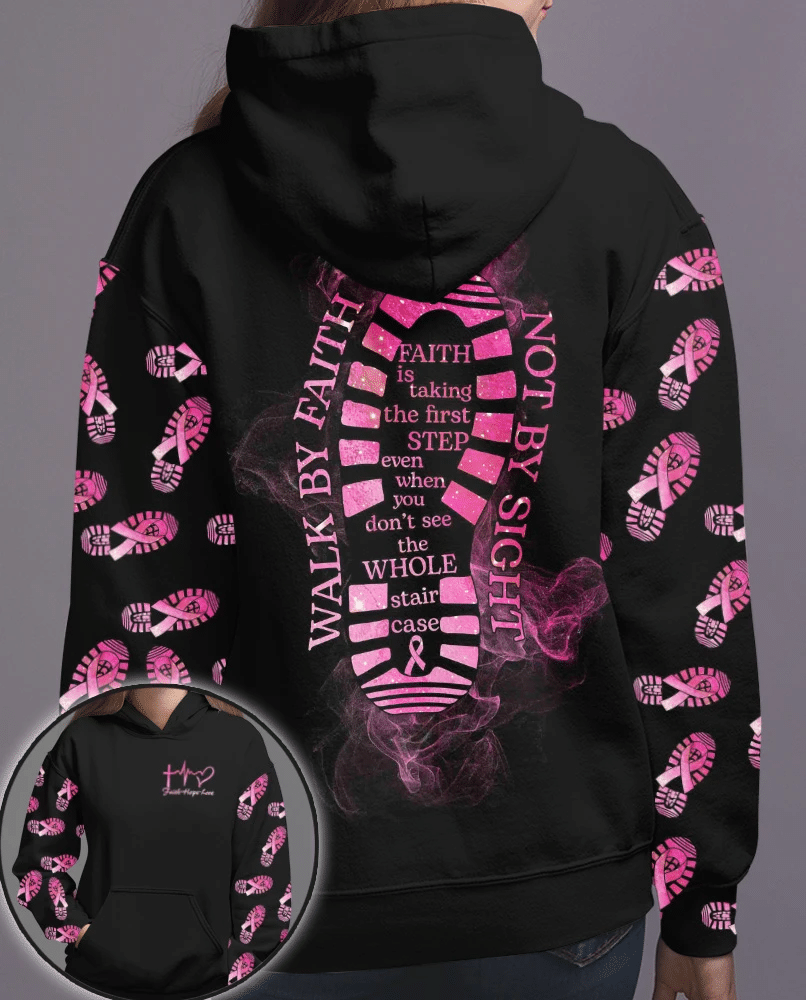Walk By Faith Not By Sight - Breast Cancer Awareness All Over T-shirt and Hoodie 0822