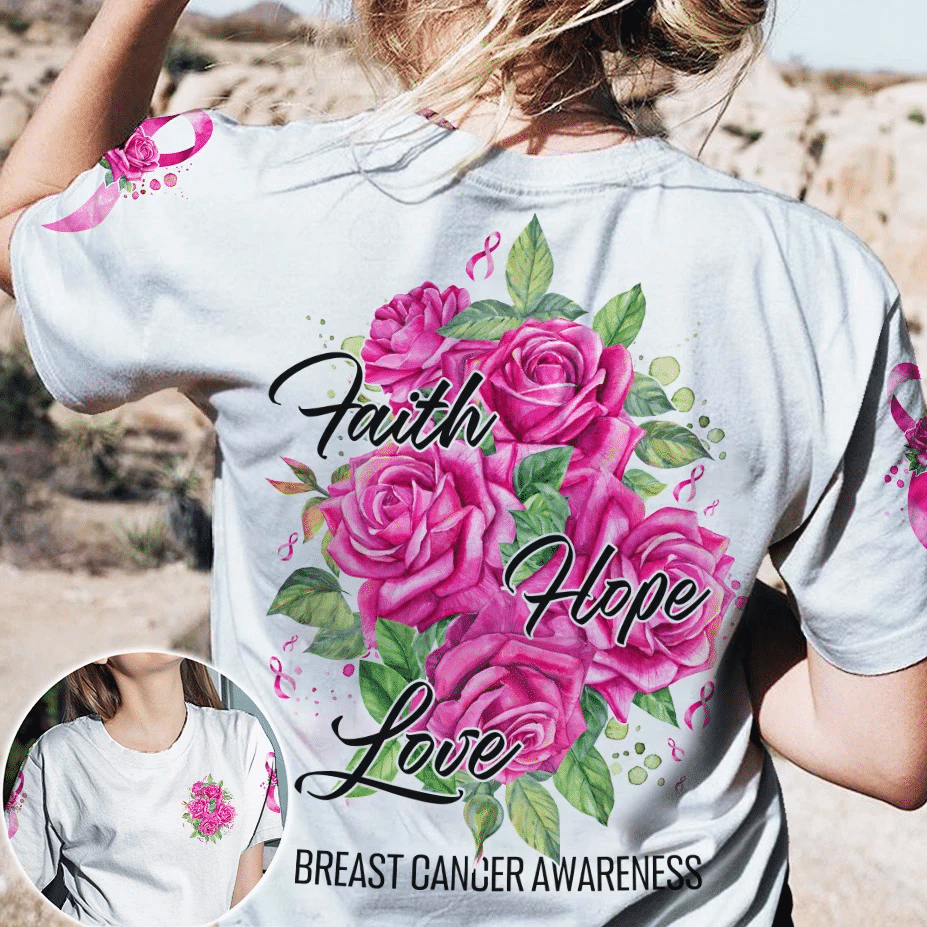 Roses Faith Hope Love - Breast Cancer Awareness All Over T-shirt and Hoodie 0822