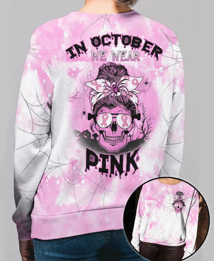 In October We Wear Pink - Breast Cancer Awareness All Over T-shirt and Hoodie 0822