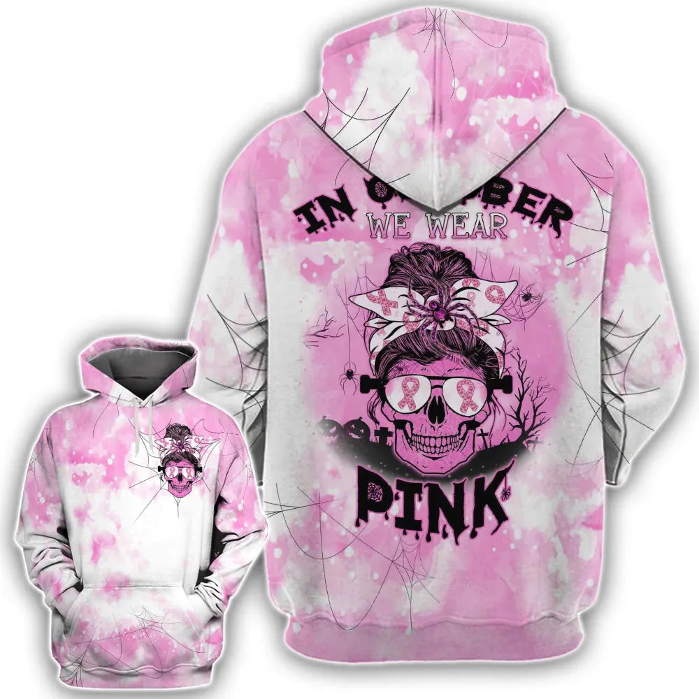 In October We Wear Pink - Breast Cancer Awareness All Over T-shirt and Hoodie 0822