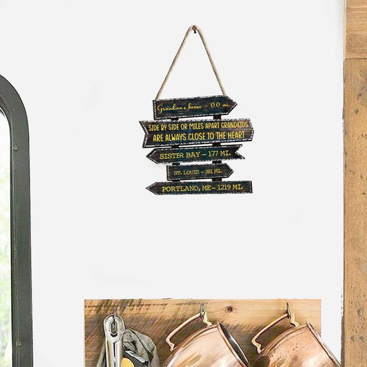 Side By Side Or Miles Apart - Personalized Mother's Day Grandma Wood Sign
