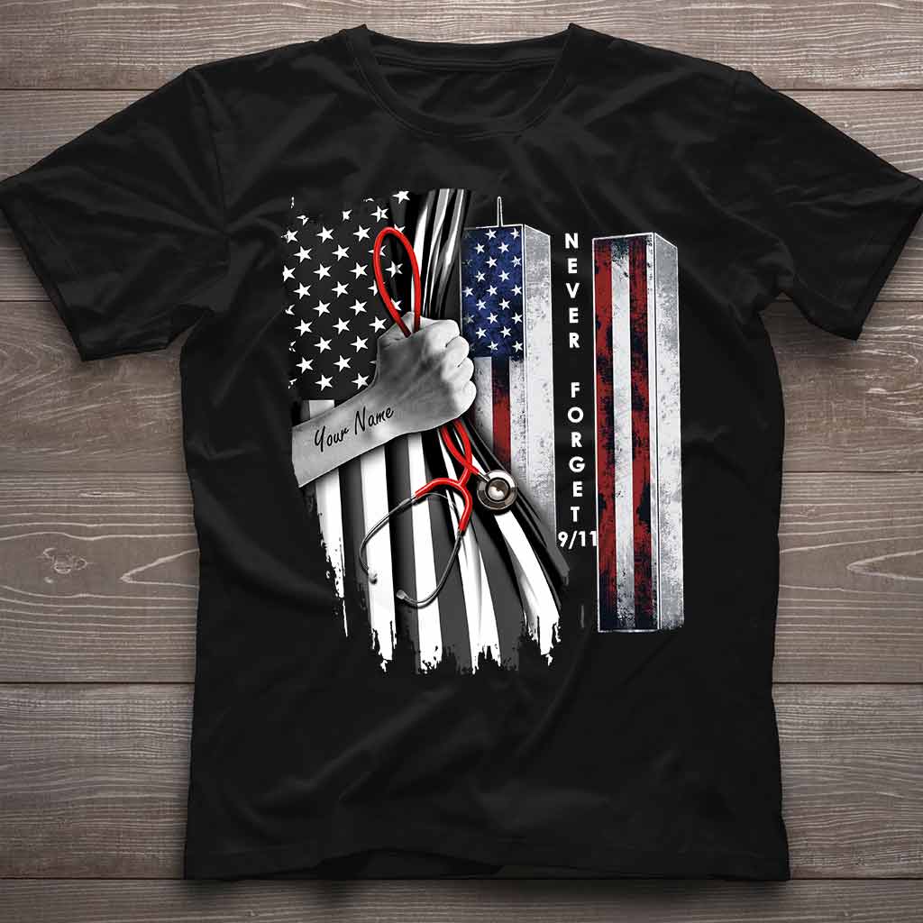 Never Forget - Nurse Personalized T-shirt And Hoodie