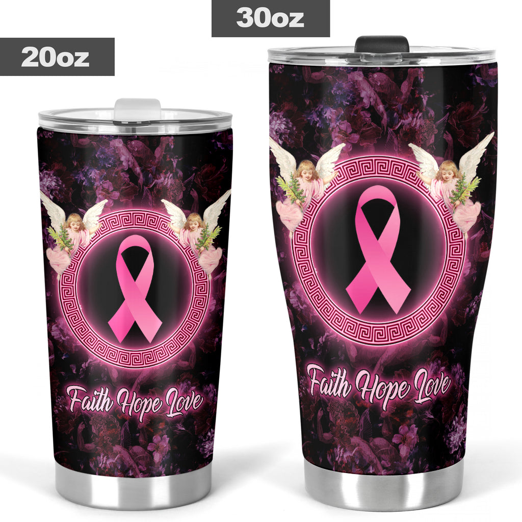 Faith Hope Love Angel - Breast Cancer Awareness Tumbler 0622
