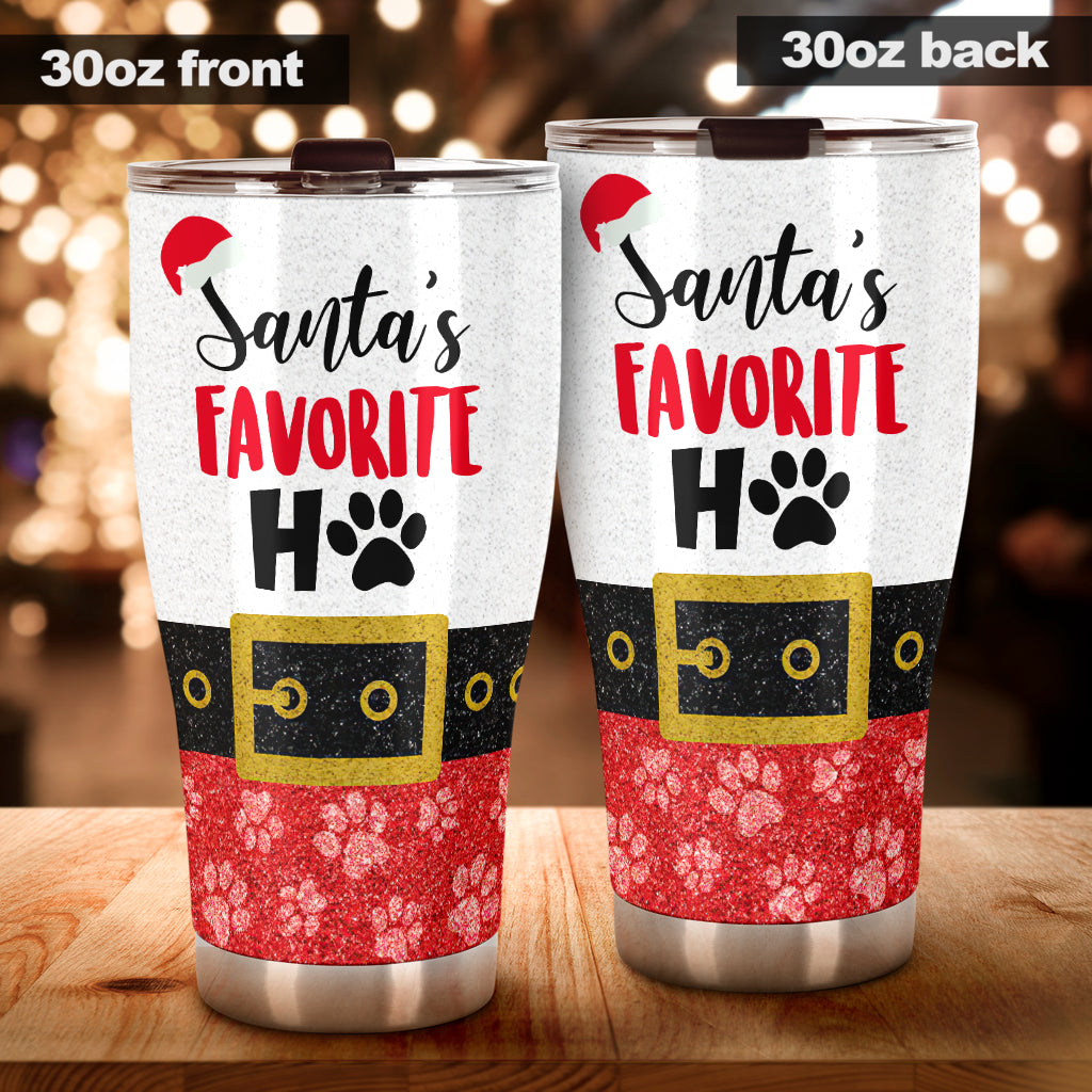 Santa's Favorite Ho Faux Glitter Print Dog Tumbler 0622