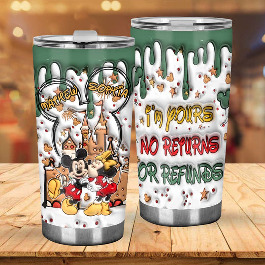 I'm Yours - Personalized Mouse Tumbler
