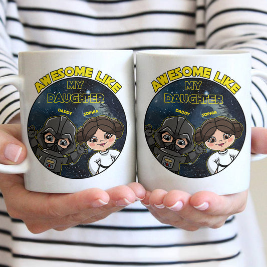 Awesome Like My Daughter - Personalized The Force Mug