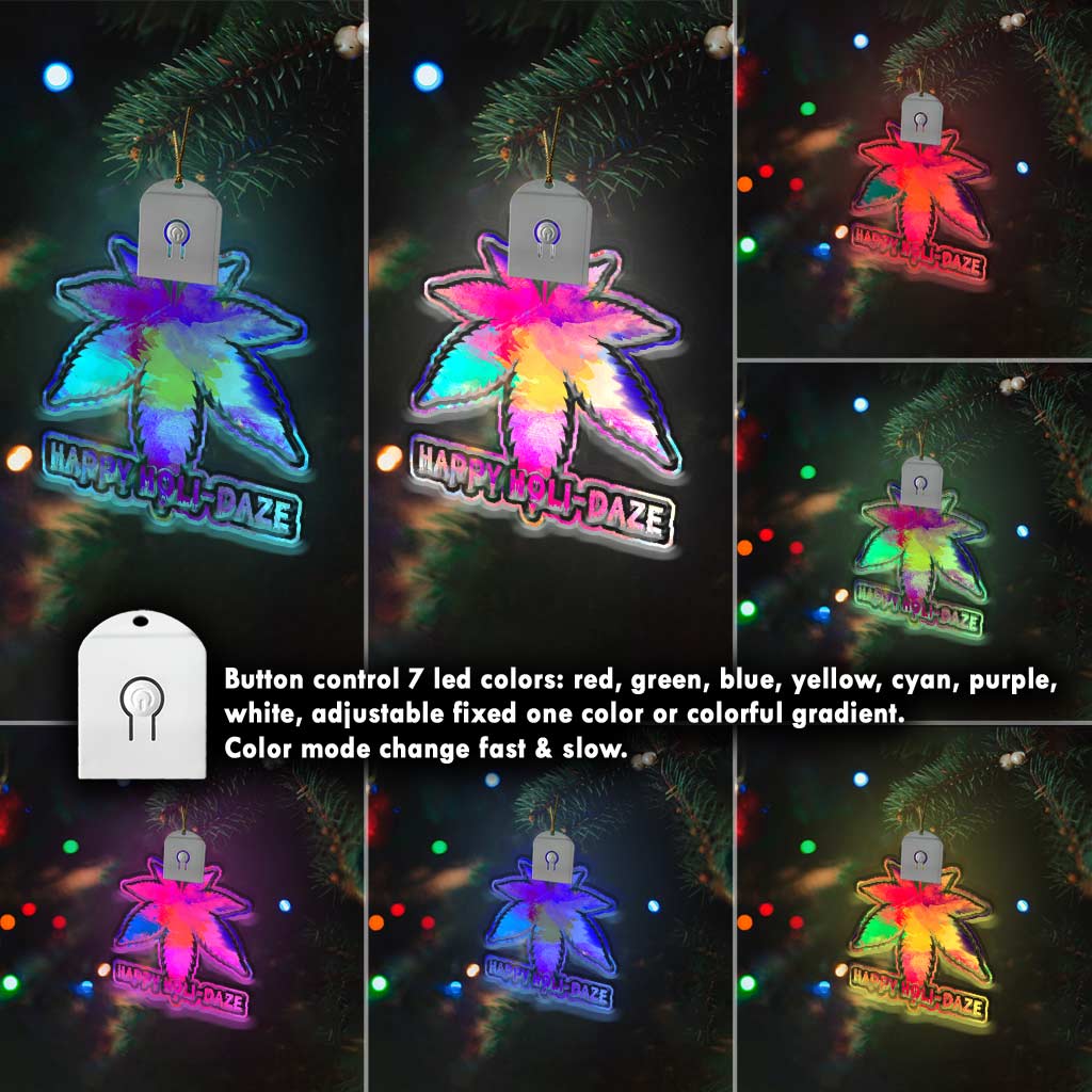 Happy Holi-daze - Christmas Weed Shaped Led Acrylic Ornament