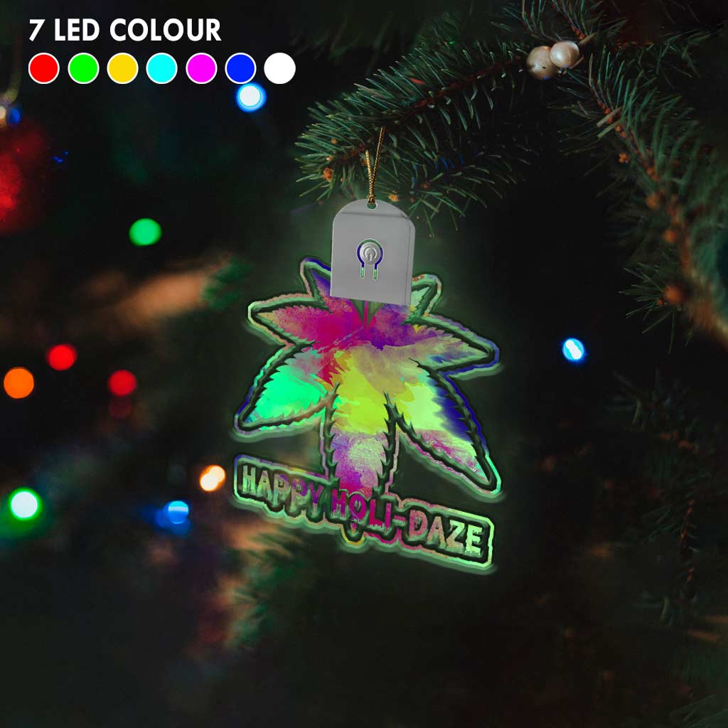 Happy Holi-daze - Christmas Weed Shaped Led Acrylic Ornament
