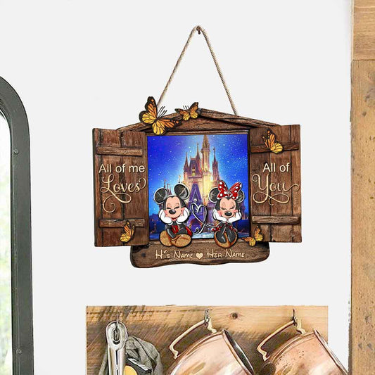 All Of Me Loves All Of You - Personalized Mouse Wood Sign