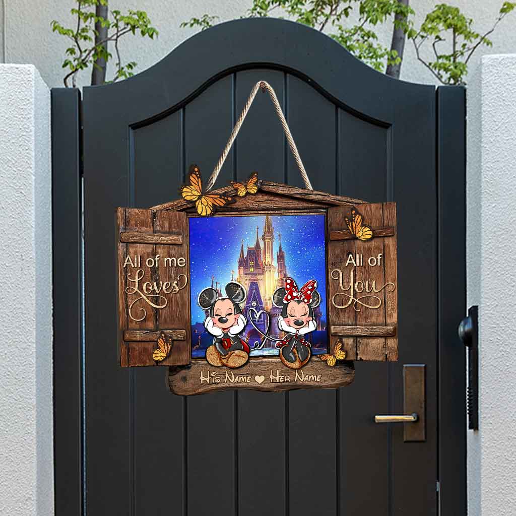 All Of Me Loves All Of You - Personalized Mouse Wood Sign