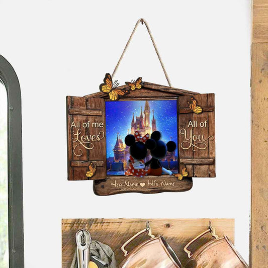 All Of Me Loves All Of You - Personalized Mouse Wood Sign
