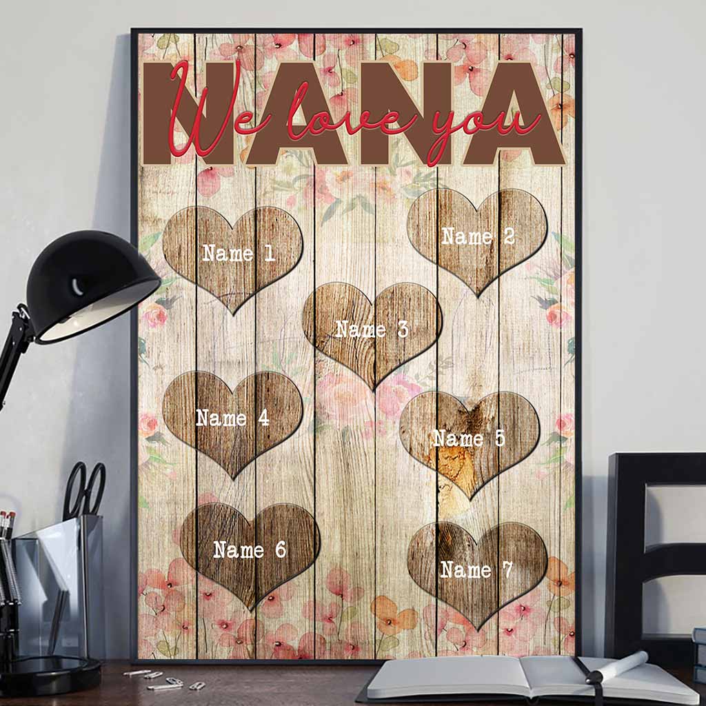 Nana We Love You - Personalized Mother's Day Grandma Poster