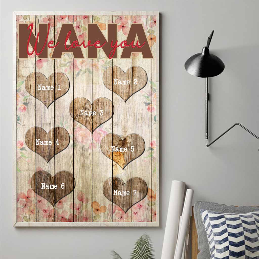 Nana We Love You - Personalized Mother's Day Grandma Poster
