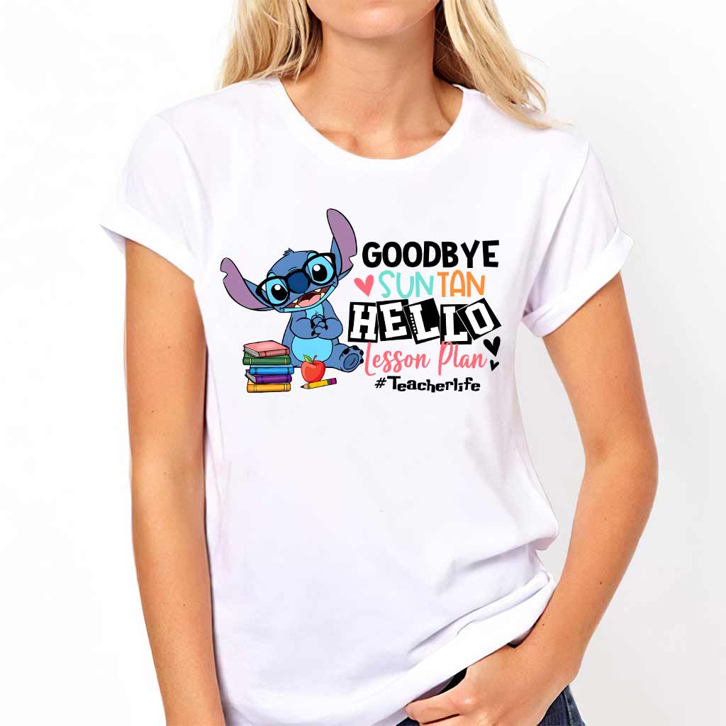 Goodbye Suntan Hello Lesson Plan - Personalized Teacher T-shirt and Hoodie