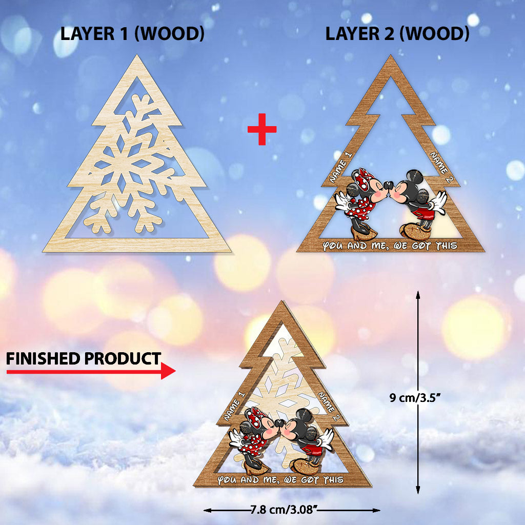 You And Me We Got This Mouse Ears Snowflake - Personalized Christmas Mouse Layered Wood Ornament