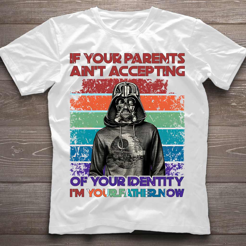 If Your Parents Ain't Accepting - LGBT Support T-shirt and Hoodie