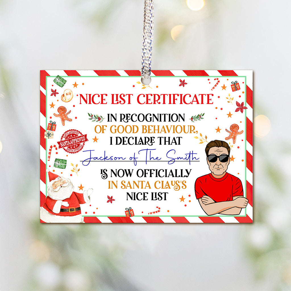 In Recognition Of Good Behaviour By Mom And Dad - Personalized Christmas Family Ornament (Printed On Both Sides)