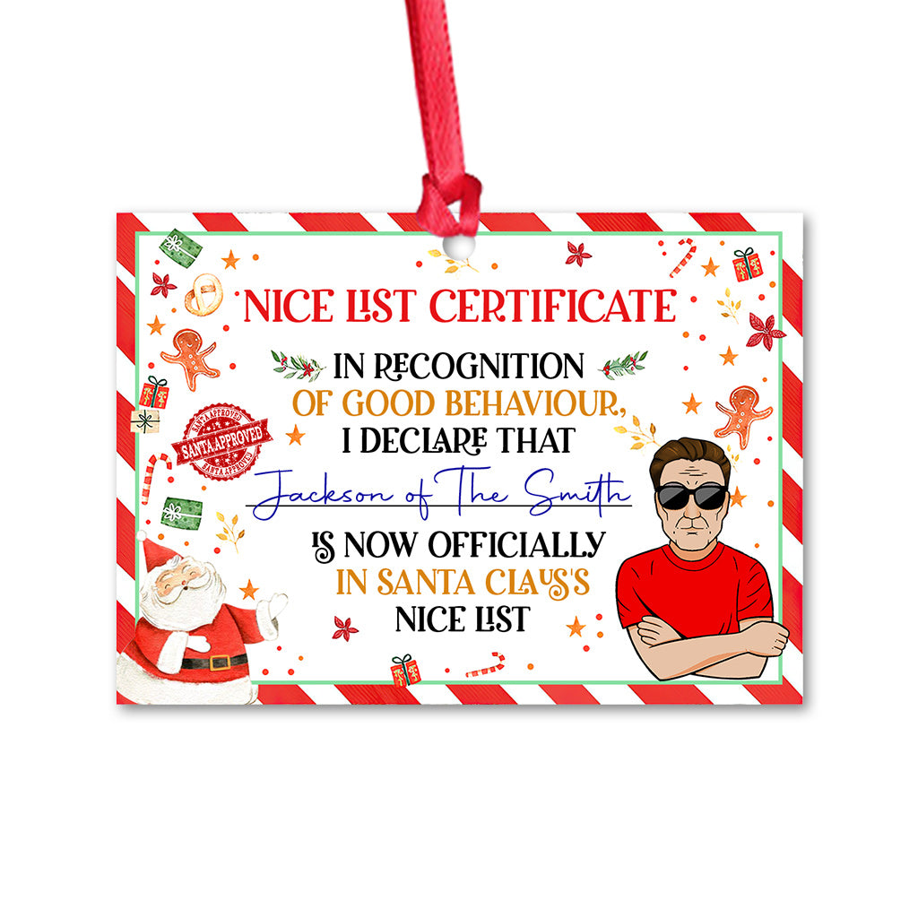 In Recognition Of Good Behaviour By Mom And Dad - Personalized Christmas Family Ornament (Printed On Both Sides)
