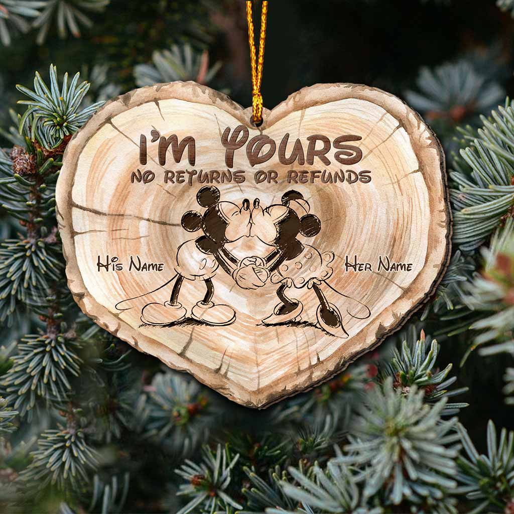 I'm Yours No Returns Or Refunds - Personalized Christmas Mouse Ornament (Printed On Both Sides)