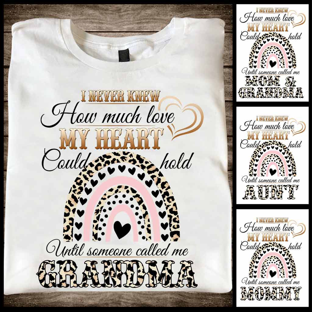 I Never Knew How Much Love My Heart - Personalized Mother's Day Grandma T-shirt and Hoodie
