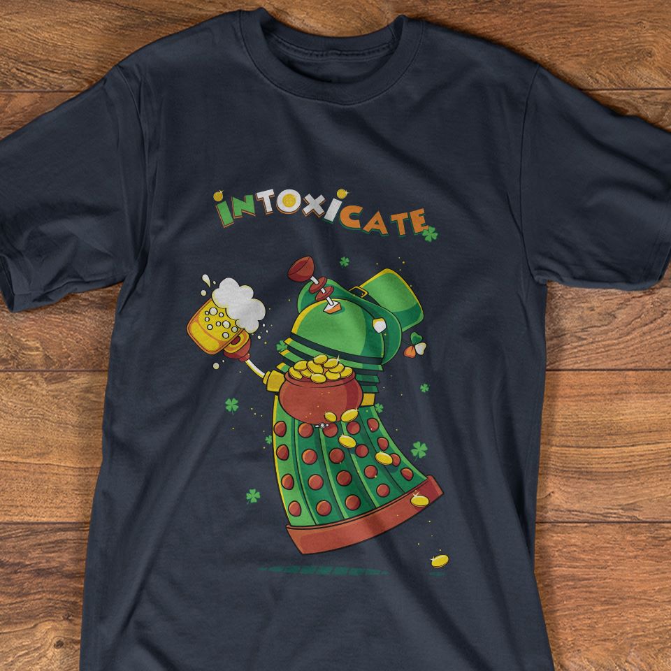 Intoxicate - T-shirt and Hoodie 1122