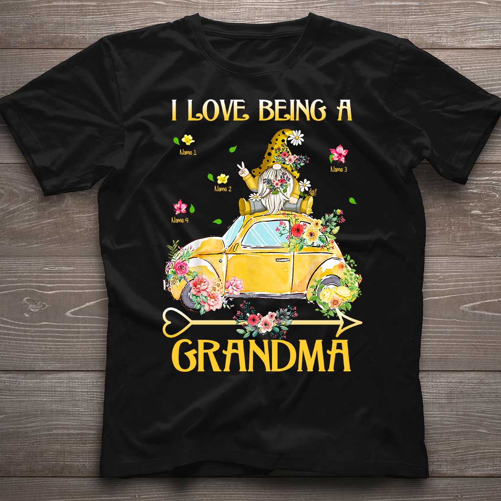 I Love Being A Grandma - Personalized T-shirt and Hoodie