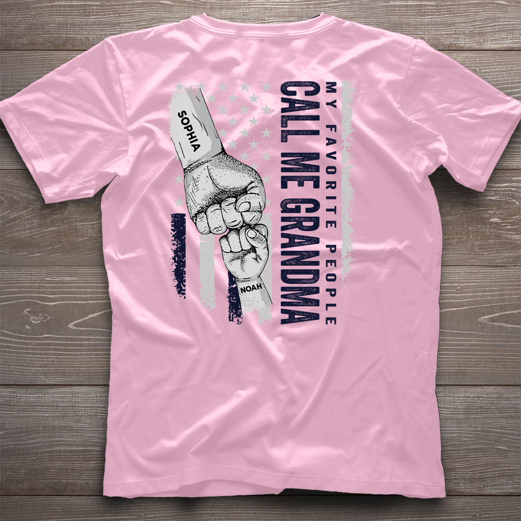 My Favorite People Call Me Grandma - Personalized Grandma T-shirt and Hoodie