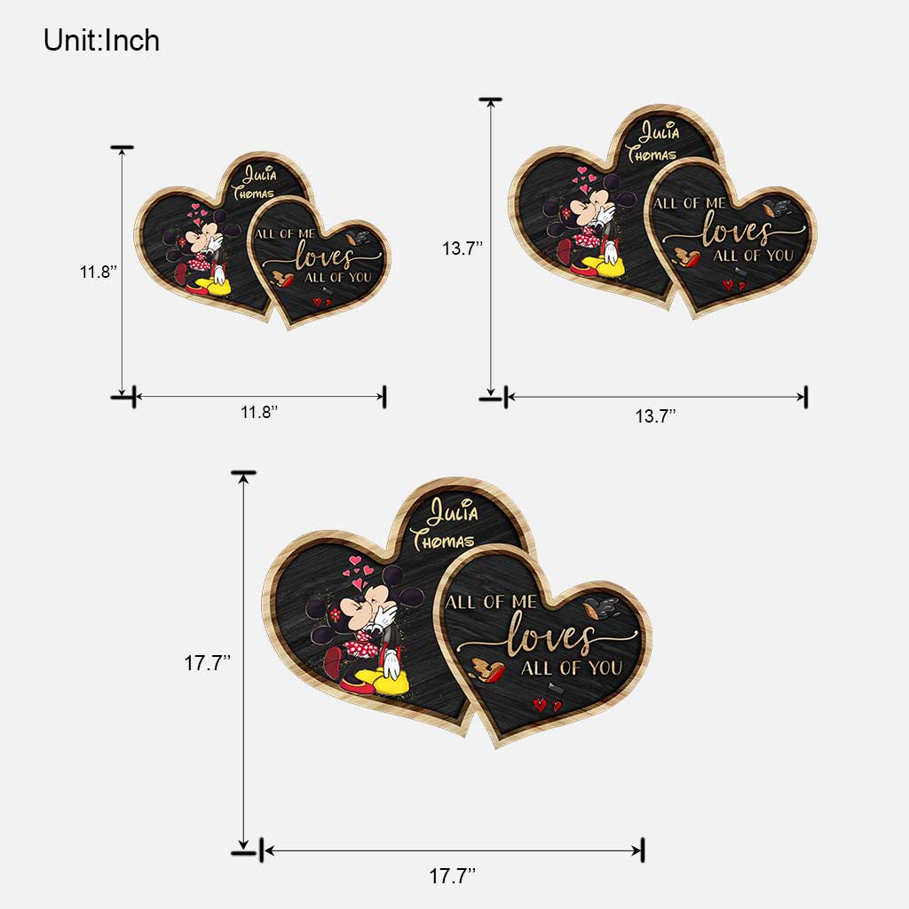 All Of Me Loves All Of You - Personalized Mouse Wood Sign