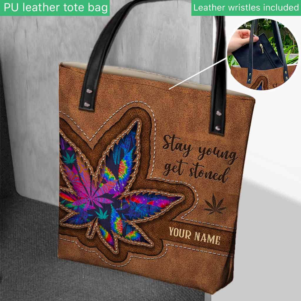 Stay Young Get Stoned - Personalized Weed Tote Bag